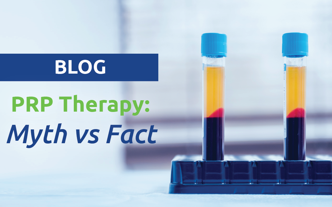 PRP Therapy: Myth vs. Fact